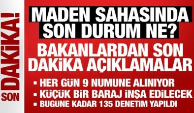 Maden sahasında son durum ne? Bakanlardan son dakika açıklamalar