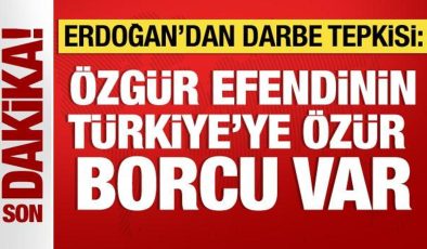Cumhurbaşkanı Erdoğan: Özgür efendinin Türkiye’ye özür borcu var
