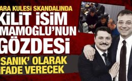 Para kulesinde kilit isim, İmamoğlu’nun gözdesi: İfadesi merak ediliyor