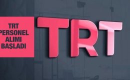 TRT KPSS şartsız farklı kadrolarda personel alımı yapacak!