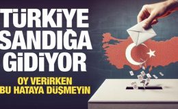Türkiye sandığa gidiyor! İşte adım adım oy verme rehberi