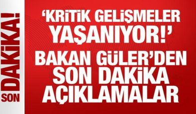 Bakan Güler’den son dakika açıklamalar: Kritik gelişmeler yaşanıyor!