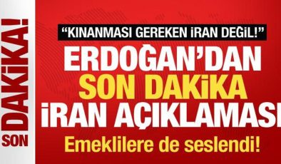 Erdoğan’dan İran açıklaması: Kınanması gereken İran değil! Emeklilere de seslendi!