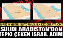 5 yıl sonra ortaya çıktı: Suudi Arabistan’dan tepki çeken İsrail hamlesi