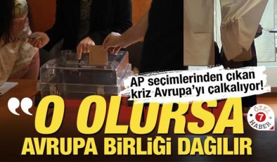 AP seçimlerinden çıkan kriz Avrupa’yı çalkalıyor! ‘Yeni Brexit süreci AB’yi dağıtır’