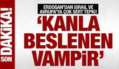 Erdoğan’dan İsrail ve Avrupa’ya tepki: Dünya kanla beslenen vampirin vahşetini izliyor