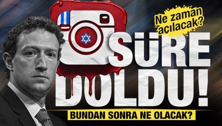 Instagram’a verilen süre doldu: Yasak ne zaman kalkacak?